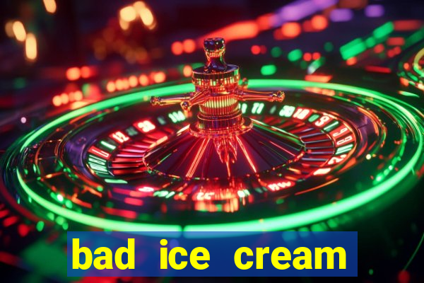 bad ice cream click jogos